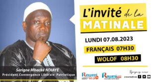 Invite de la Matinale ! Serigne Mbacke Ndiaye Président de CLP 07 Août 2023 Fr