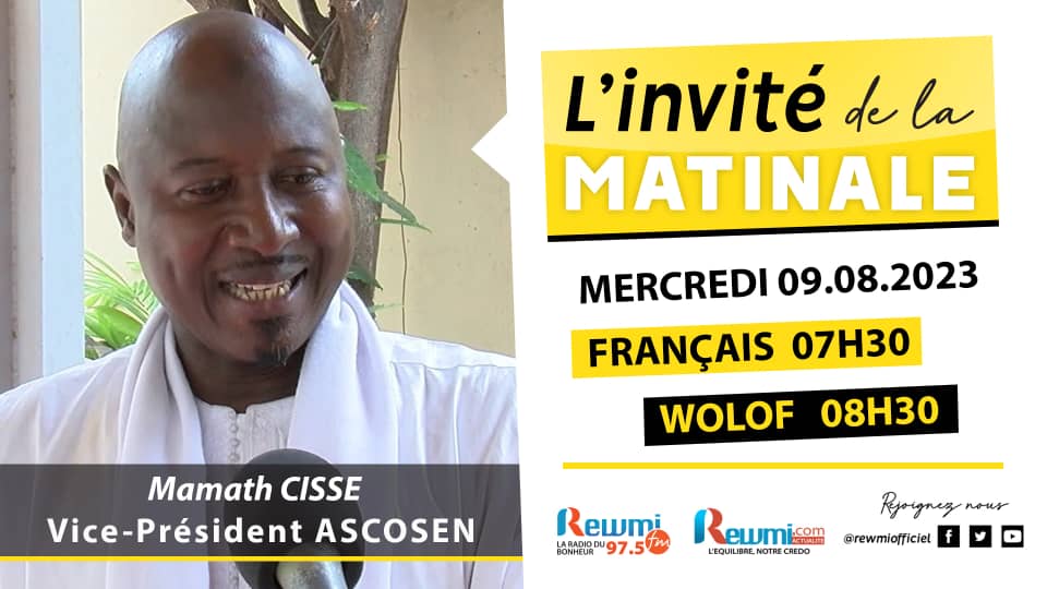 Invite de la Matinal ! Momath Cisse Vice Président Ascosen 09 Août 2023 Fr