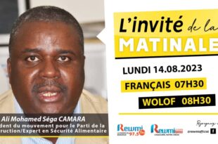 Invite de la Matinale ! Avec Ali Mohamed Séga CAMARA 14 Août 2023 Fr