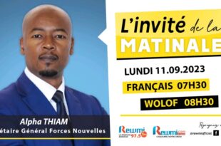 Invite de la Matinale du 11 09 2023! Alpha THIAM SG Forces Nouvelles