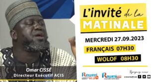 Invite de la Matinale ! Avec Omar CISSÉ ACIS 27 Septembre 2023 Fr
