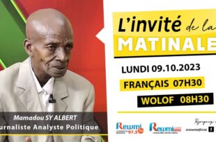 Invite de la Matinale ! Avec Mamadou Sy Albert 09 Octobre 2023 Fr