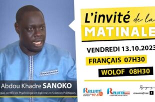 Invite de la Matinale ! Avec Abdou Khadre SANOGO Sociologue 13 Octobre 2023 Fr