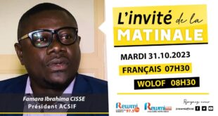 Invite de la Matinale ! Avec Famara Ibrahima CISSÉ ACSIF 31 Octobre 2023 Fr