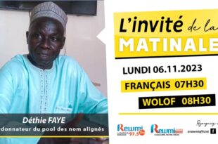 Invite de la Matinale ! Avec Déthié FAYE 06 Novembre 2023 Fr