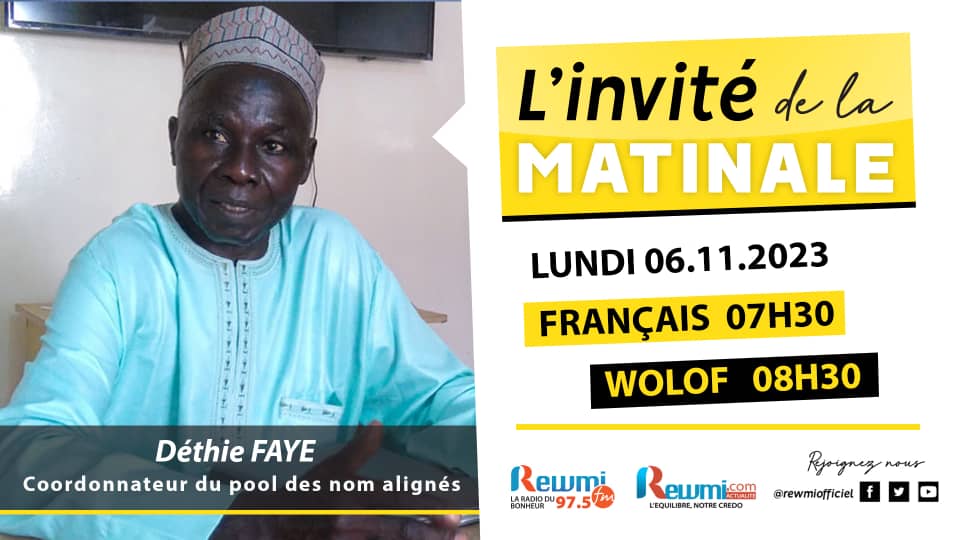 Invite de la Matinale ! Avec Déthié FAYE 06 Novembre 2023 Fr