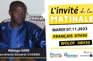 Invite de la Matinale ! Avec Ndongo SARR SG CUSEMS 07 Novembre 2023 Fr