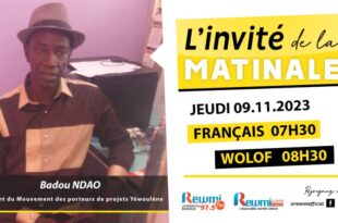 Invite de la Matinale ! Avec Badou NDAO 09 Novembre 2023 Fr