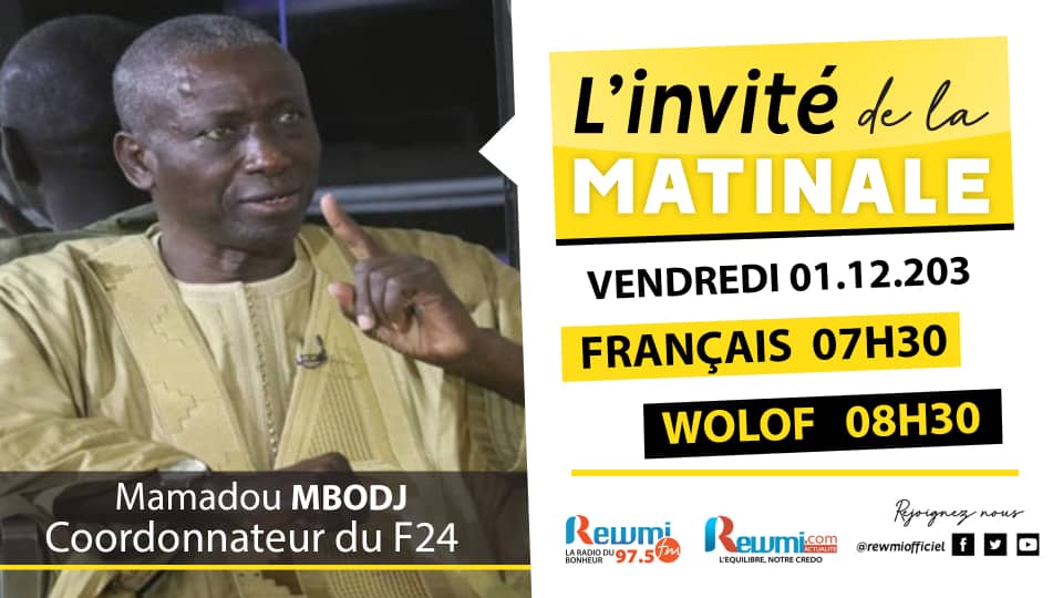 Invite de la Matinale ! Avec Mamadou MBODJ F24 01 Décembre 2023 Fr