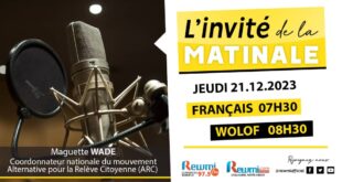 Invite de la Matinale ! Avec Maguette WADE 21 Décembre 2023 Fr