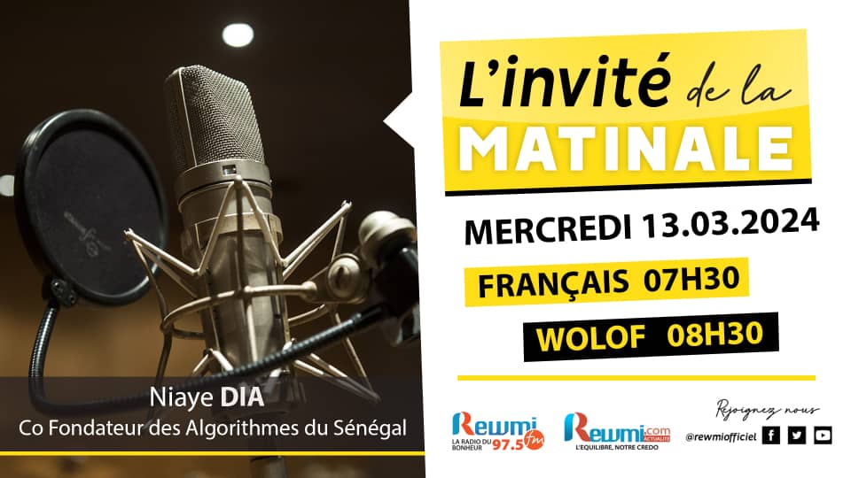 Invite de la Matinale ! Avec Ndiaye DIOP 13 Mars 2024 Fr