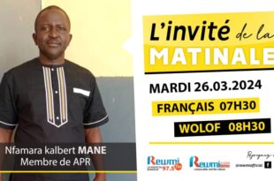 Invite de la Matinale ! Avec Nfamara Kalbert MANE 26 Mars 2024 Fr
