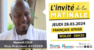 Invite de la Matinale ! Avec Momath Cisse Vice-Président ASCOSEN 28 Mars 2024 Fr