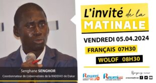 Invite de la Matinale ! Avec Senghane SENGHOR 05 Avril 2024