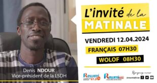 Invite de la Matinale ! Avec Denis NDOUR Vice-président de la LSDH