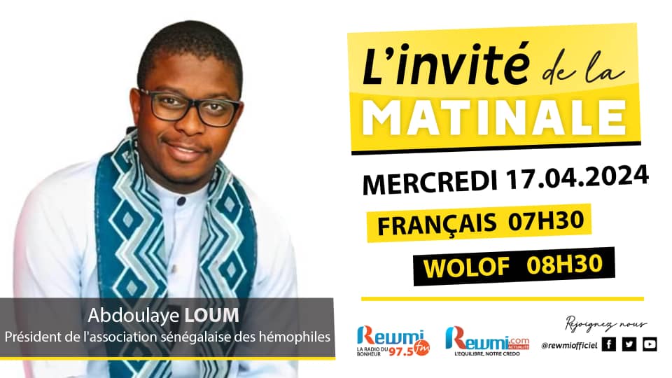 Invite de la Matinale ! Avec Abdoulaye LOUM 17 Avril 2024