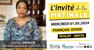 Invite de la Matinale ! Avec Bakhao DIONGUE SG de la CNTS FC/A 01 Mai 2024