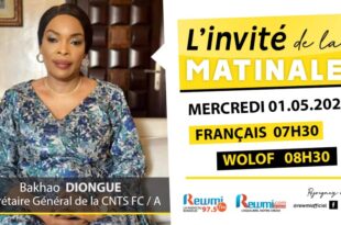 Invite de la Matinale ! Avec Bakhao DIONGUE SG de la CNTS FC/A 01 Mai 2024