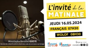 Invite de la Matinale ! Avec Moustapha Bassirou GUEYE Membre du F4C 16 Mai 2024