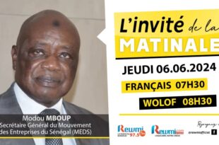 Invite de la Matinale ! Avec Modou MBOUP SG du MEDS 06 Juin 2024 Fr