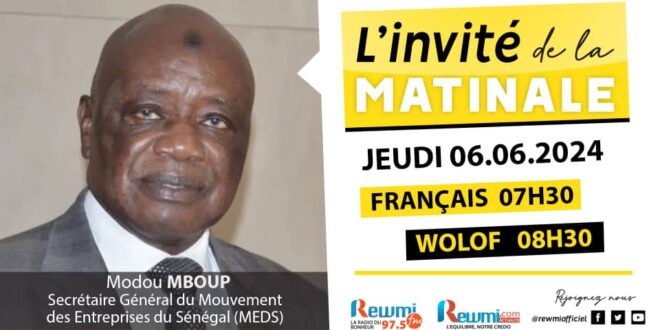 Invite de la Matinale ! Avec Modou MBOUP SG du MEDS 06 Juin 2024 Fr
