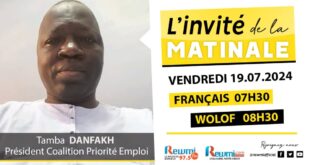 Invite de la Matinale ! Avec Tamba DANFAKH 19 Juillet 2024 Fr
