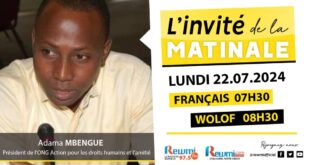 Invite de la Matinale ! Avec Adama MBENGUE 22 Juillet 2024