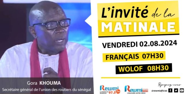 Invite de la Matinale ! Avec Gora KHOUMA 02 Aout 2024