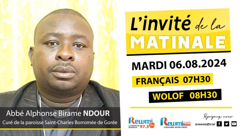 Invite de la Matinale ! Avec Abbé Alphonse Birame NDOUR 06 Aout 2024