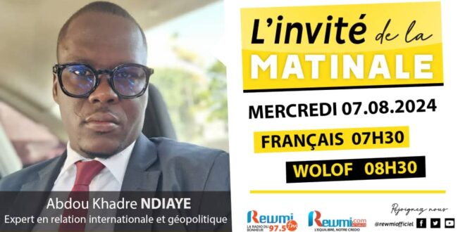 Invite de la Matinale ! Avec Abdou khadre NDIAYE 07 Aout 2024