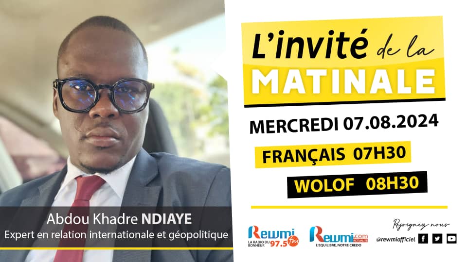 Invite de la Matinale ! Avec Abdou khadre NDIAYE 07 Aout 2024