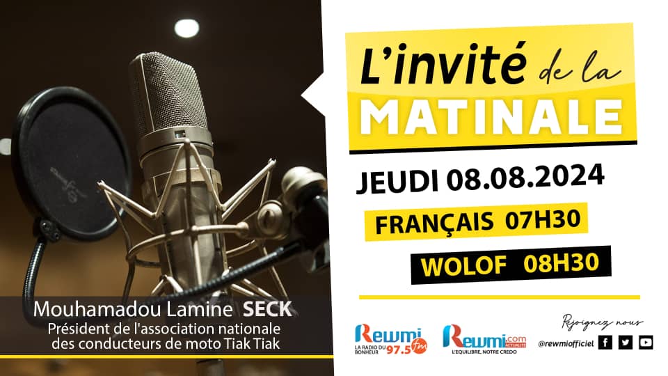 Invite de la Matinale ! Avec Mouhamadou Lamine SECK 08 Aout 2024 Fr