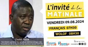 Invite de la Matinale ! Avec Cheikh SECK SG SDT3S 09 Aout 2024