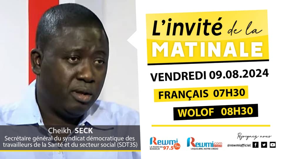 Invite de la Matinale ! Avec Cheikh SECK SG SDT3S 09 Aout 2024