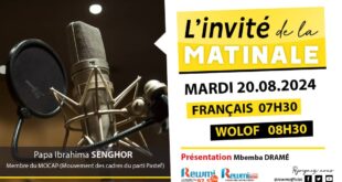 Invite de la Matinale ! Avec Papa Ibrahima SENGHOR Membre du MOCAP