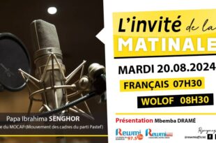 Invite de la Matinale ! Avec Papa Ibrahima SENGHOR Membre du MOCAP