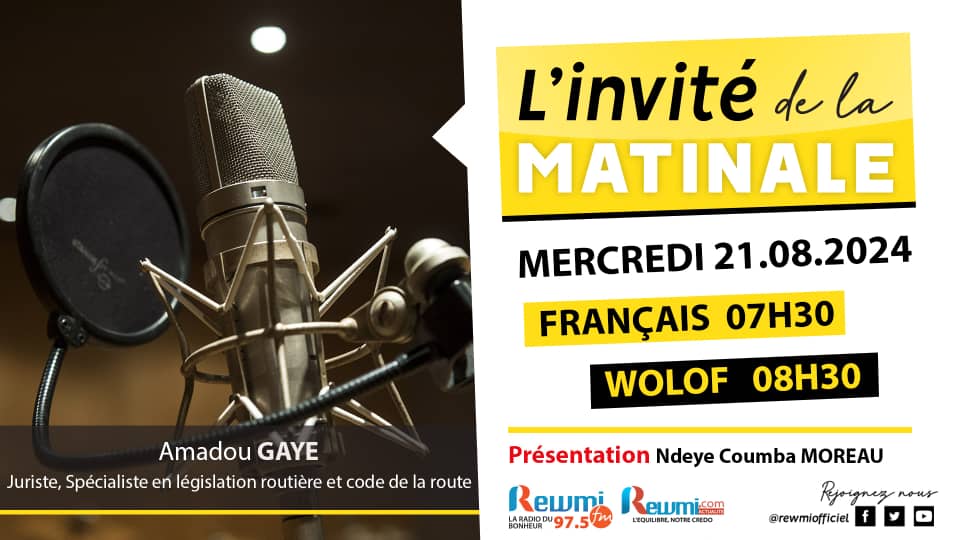Invite de la Matinale ! Avec Amadou GAYE Juriste 21 Aout 2024 Fr
