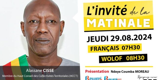 Invite de la Matinale ! Avec Alassane CISSE 29 Aout 2024 Fr