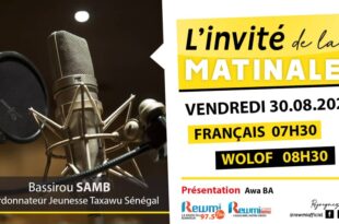 Invite de la Matinale ! Avec Bassirou SAMB 30 Aout 2024 Fr