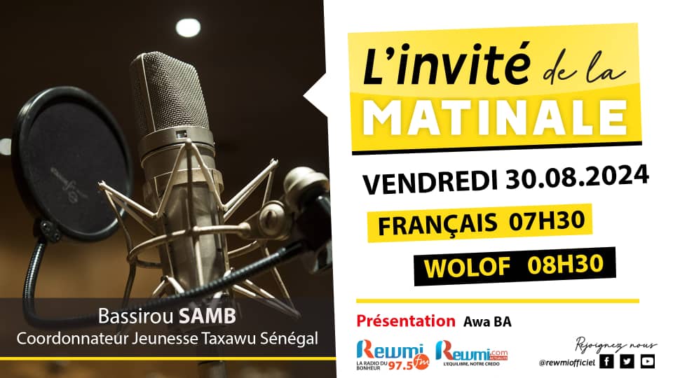 Invite de la Matinale ! Avec Bassirou SAMB 30 Aout 2024 Fr
