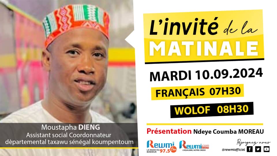 Invite de la Matinale ! Avec Moustapha DIENG 10 Septembre 2024