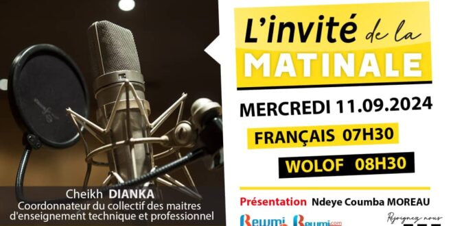 Invite de la Matinale avec Cheikh DIANKA 11 Septembre 2024