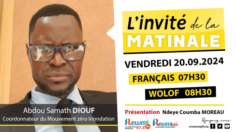 Invite de la Matinale ! Avec Abdou Samath DIOUF 20 Septembre 2024