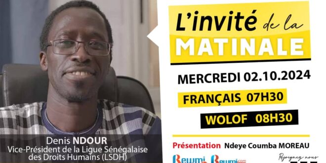 Invite de la Matinale ! Avec Denis NDOUR 02 Octobre 2024 Fr