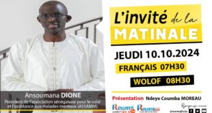 Invite de la Matinale ! Avec Ansoumana DIONE Président ASSAMM 10 Octobre 2024 Fr