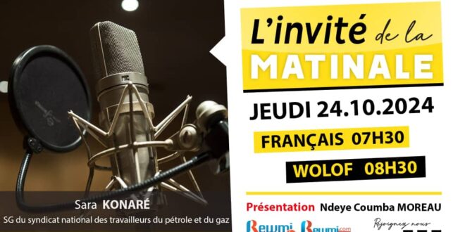 Invite de la Matinale ! Avec Sara KONARÉ 24 Octobre 2024 Fr