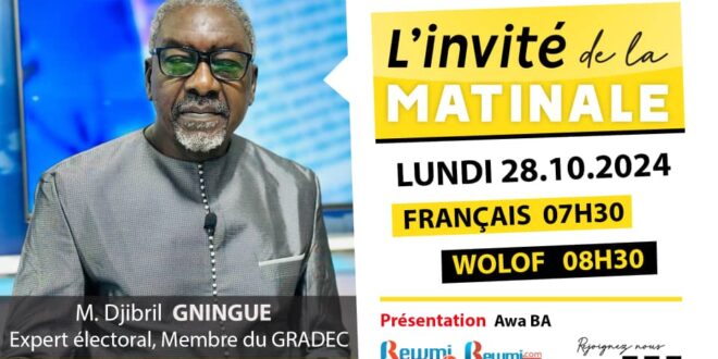 Invite de la Matinale ! Avec M. Djibril GNINGUE membre du GRADEC 28 Octobre 2024