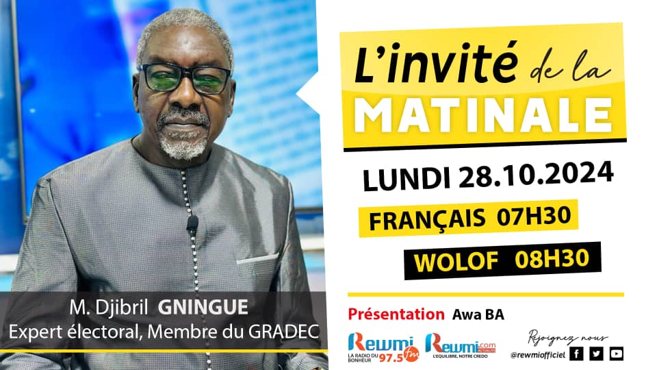 Invite de la Matinale ! Avec M. Djibril GNINGUE membre du GRADEC 28 Octobre 2024