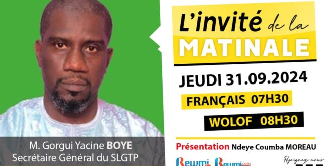 Invite de la Matinale ! Avec Gorgui Yacine BOYE SG SLGTP 31 Octobre 2024