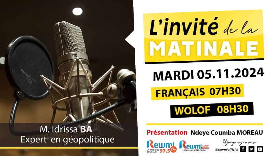 Invite de la Matinale ! Avec M. Idrissa BA 05 Novembre 2024